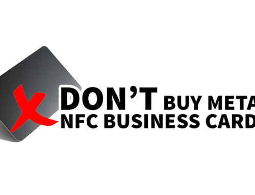 Don’t buy Metal NFC Business Cards: Some3 Reasons Why PVC Outperforms Metal