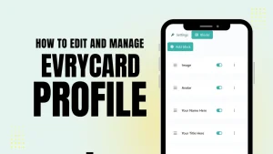 Evrycard Profile How to Edit and Manage